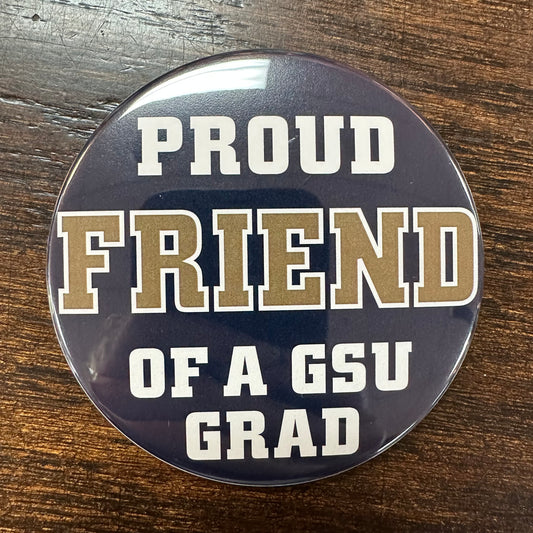 Grad Friend Button Pin