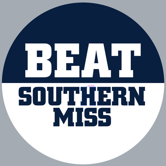 Beat Southern Miss Button Pin