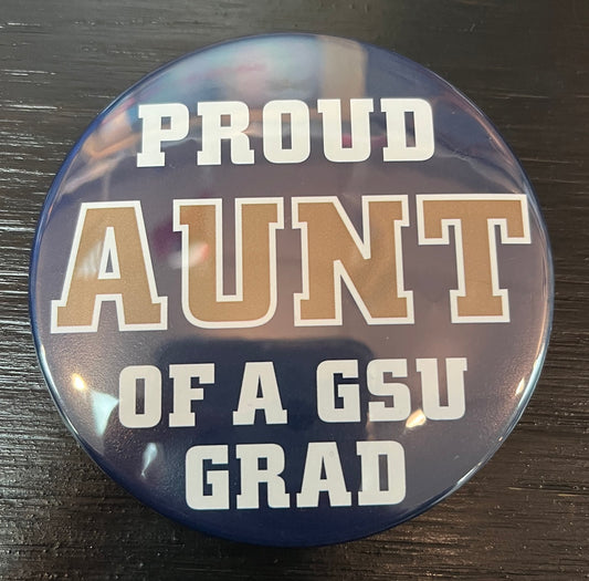 Grad Aunt Button Pin